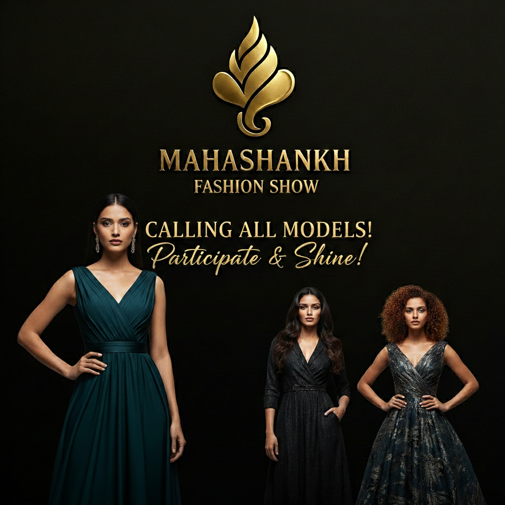 Calling Aspiring & Professional Models – Shine at Mahashankh Fashion Show Jaipur 2026