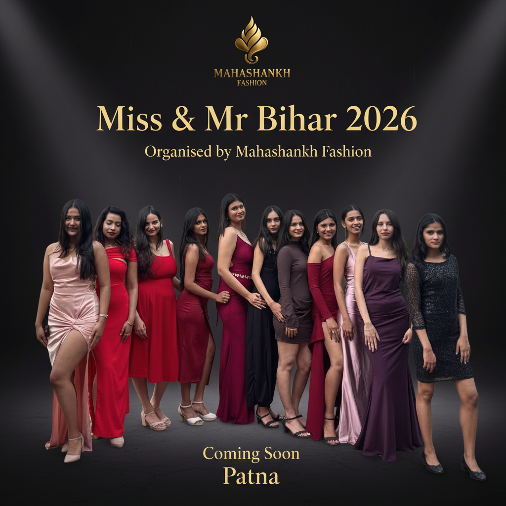 Up to ₹1 Lakh Prize! MISS & MR BIHAR 2026 Registrations Open